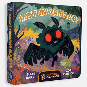 Mothman Baby!